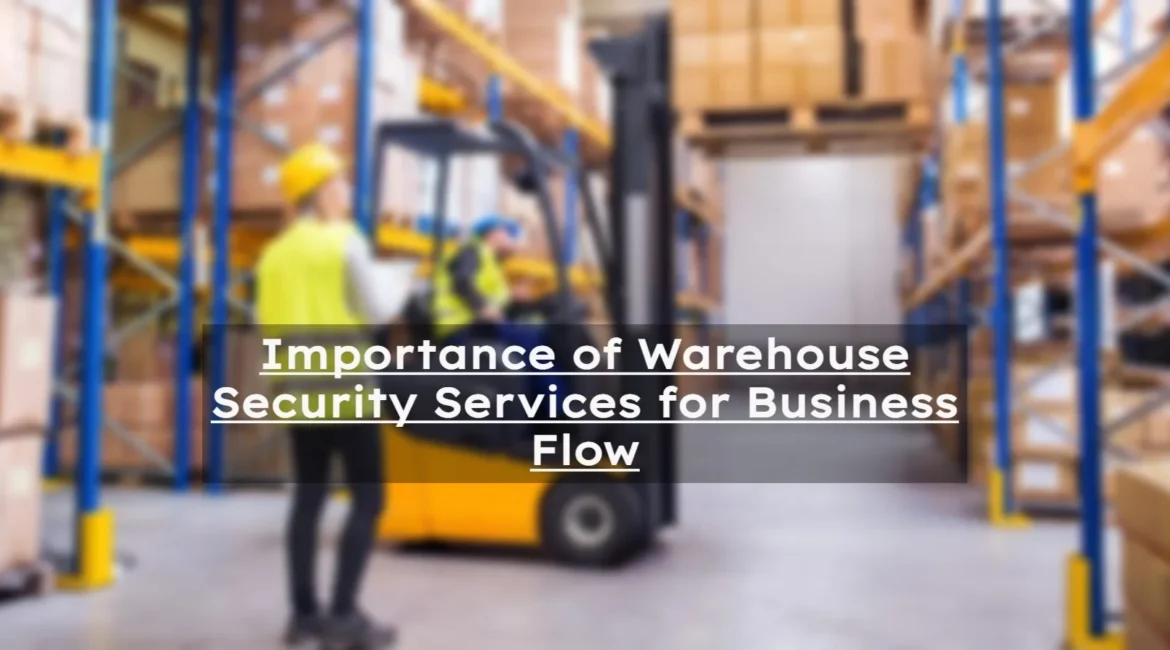 warehouse Security Guard Services