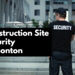 Construction Site Security Guard Services Edmonton